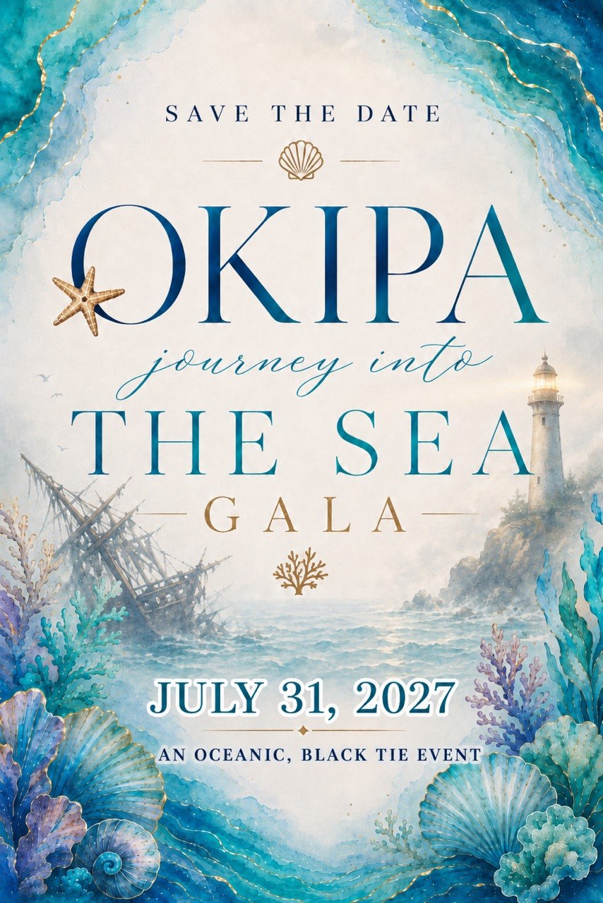 Save the date: OKIPA Journey into the Sea Gala, July 31, 2027